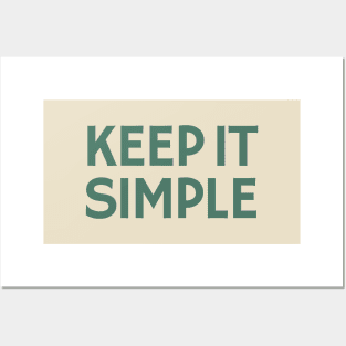 Keep It Simple Posters and Art